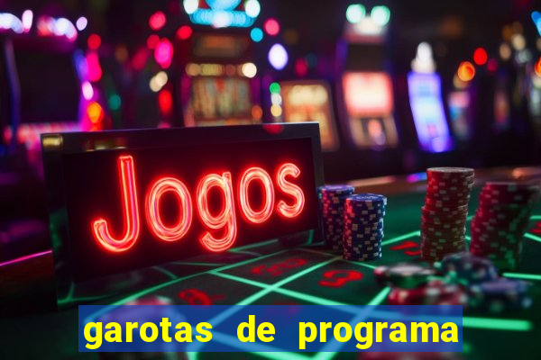 garotas de programa porto seguro